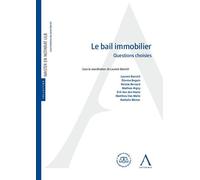 Le bail immobilier Questions choisies - Laurent Barnich - Anthemis - broché - Etude