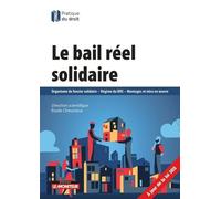Le Bail Réel Solidaire - Organisme De Foncier Solidaire, Régime Du Brs, Montages Et Mise En Oeuvre