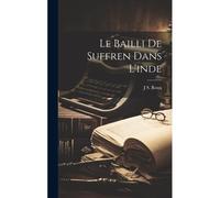 Le Bailli De Suffren Dans L'inde