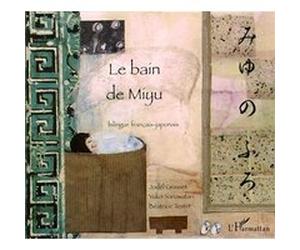 Le bain de Miyu Jodël Grasset (Auteur), Béatrice Testet (Auteur)