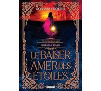 Le Baiser amer des étoiles (broché) - Tome 01
