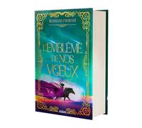 Le Baiser amer des étoiles - Tome 02 L'emblème de nos voeux (relié collector)