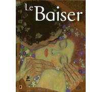 Le Baiser - Collectif - Place Des Victoires Eds - relié - Beau livre