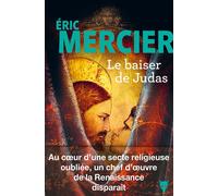 Le Baiser de Judas - Eric Mercier - La Martiniere Eds De - broché - Roman