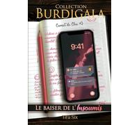 Le baiser de l'insoumis (collection Burdigala t.3)