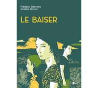 Le Baiser - Frédéric Debomy - Ici Meme - cartonné - Bande dessinée