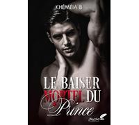 Le baiser mortel du prince