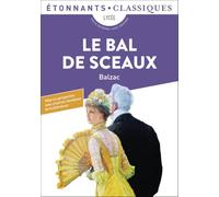 Honoré de Balzac – Le bal de Sceaux – Poche – Flammarion