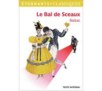 Honoré de Balzac – Le bal de Sceaux – Poche – Flammarion