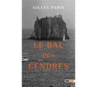 Le bal des cendres - Gilles Paris - Mon Poche - Poche - Roman