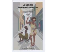 Le Bal Des Clochards Célestes