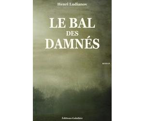 Le Bal des Damnés