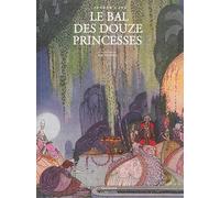 Le Bal des Douze Princesses (et autres contes) Et autres contes - Lang, Caylus, d'Auln - Corentin Eds - broché - Roman adolescent dès 13 ans