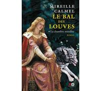 Le Bal Des Louves - Tome 1 La Chambre Maudite - Tome 1