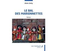 Le bal des marionnettes Alain Zolty (Auteur)