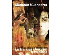 Le Bal des Ombres