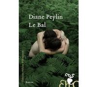 Le Bal Diane Peylin (Auteur)
