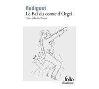 Le Bal du comte d'Orgel - - Raymond Radiguet - Gallimard - Livre