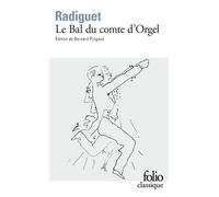 Le Bal du comte d'Orgel - - Raymond Radiguet - Gallimard - Livre
