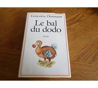 le bal du dodo / Dormann, Geneviève
