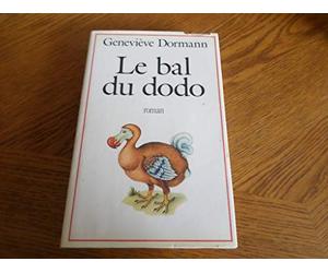 le bal du dodo / Dormann, Geneviève