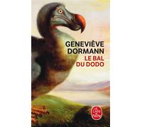 Le Bal du dodo - roman - Geneviève Dormann - Lgf - Livre