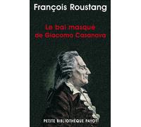 Le bal masqué de Giacomo Casanova