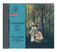 Le Bal Masque : Oeuvres De D'indy, Poulenc, Roussel & Koechlin Solistes Du Concertgebouw