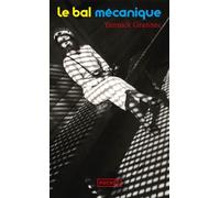 Le Bal mécanique