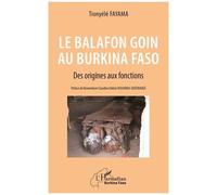 Le Balafon Goin Au Burkina Faso - Des Origines Aux Fonctions