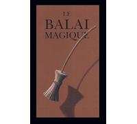 Le balai magique