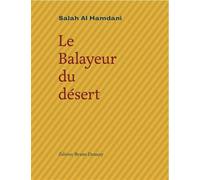 Le balayeur du desert - Salah Al Hamdani - Doucey Bruno - broché - Poésie