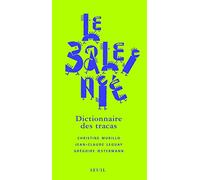 Le Baleinié : Dictionnaire des tracas