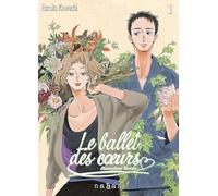 Le ballet des coeurs - Tome 01