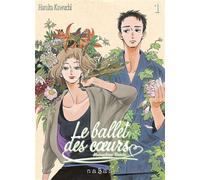 Le ballet des coeurs - Tome 01 - Haruka Kawachi - Naban - broché - Manga