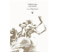 Le Ballet des singes et des autruches Philippe Beaussant (Auteur)