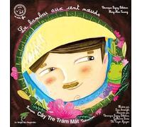 Le bambou aux cent noeuds - Conte vietnamien bilingue franco-vietnamien - Livre + CD