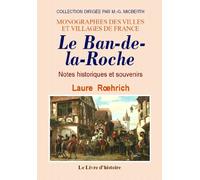 Le Ban-de-la-Roche - notes historiques et souvenirs