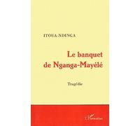 Le banquet de Nganga-Mayélé