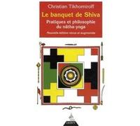 Le banquet de Shiva Christian Tikhomiroff (Auteur)