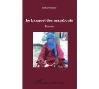 Le Banquet Des Marabouts