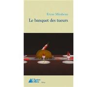 Le banquet des tueurs