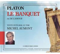 Platon - Le banquet, ou De l'amour