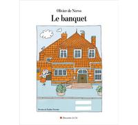 Le banquet - Olivier De Nervo - Descartes Et Cie - broché - Essai