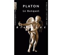 Le Banquet Platon (Auteur), George Steiner (Préface), François L'Yvonnet (Notes), Paul Vicaire (Edité par)