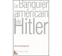 Le Banquier américain d'Hitler