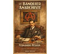 Le banquier anarchiste: Edition bilingue Portugais et Français