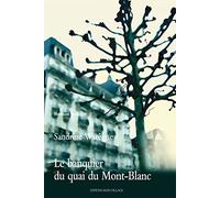 Le banquier du quai du Mont-Blanc