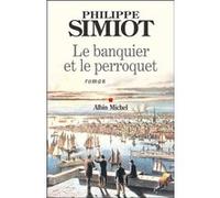 Le Banquier et le perroquet