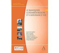 Le Banquier Luxembourgeois Et L'assurance-Vie